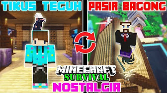 Ready go to ... https://www.youtube.com/playlist?list=PLz5VIf90xKQMrqf0wFPJE4IMrvWDzEOAk [ Minecraft JALAN-JALAN]