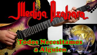 Medina Azahara - Todos Necesitamos a Alguien - Cover | Dannyrock