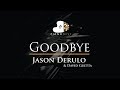 Jason Derulo x David Guetta - Goodbye ft Nicki Minaj  - Piano Karaoke / Sing Along Cover with Lyrics