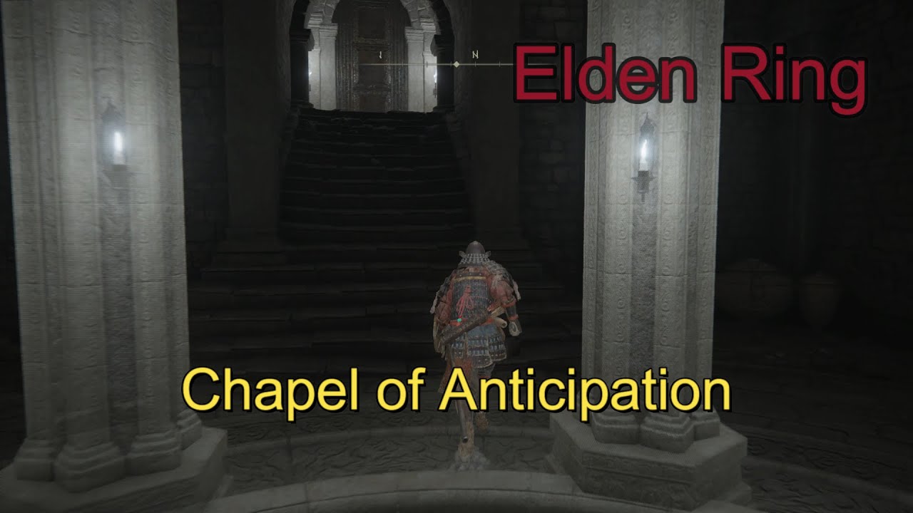 Chapel of Anticipation Elden Ring Gameplay YouTube