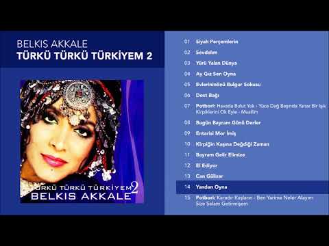 Yandan Oyna - Belkıs Akkale