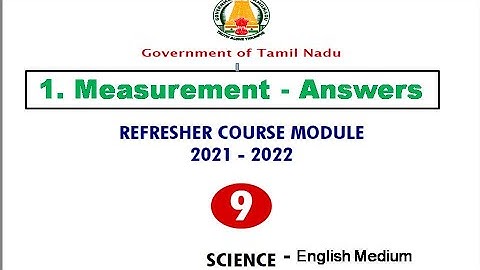REFRESHER COUSE MODULE |Class 9| Science |Topic Measurement Answers for English Medium | TNSCERT ANS