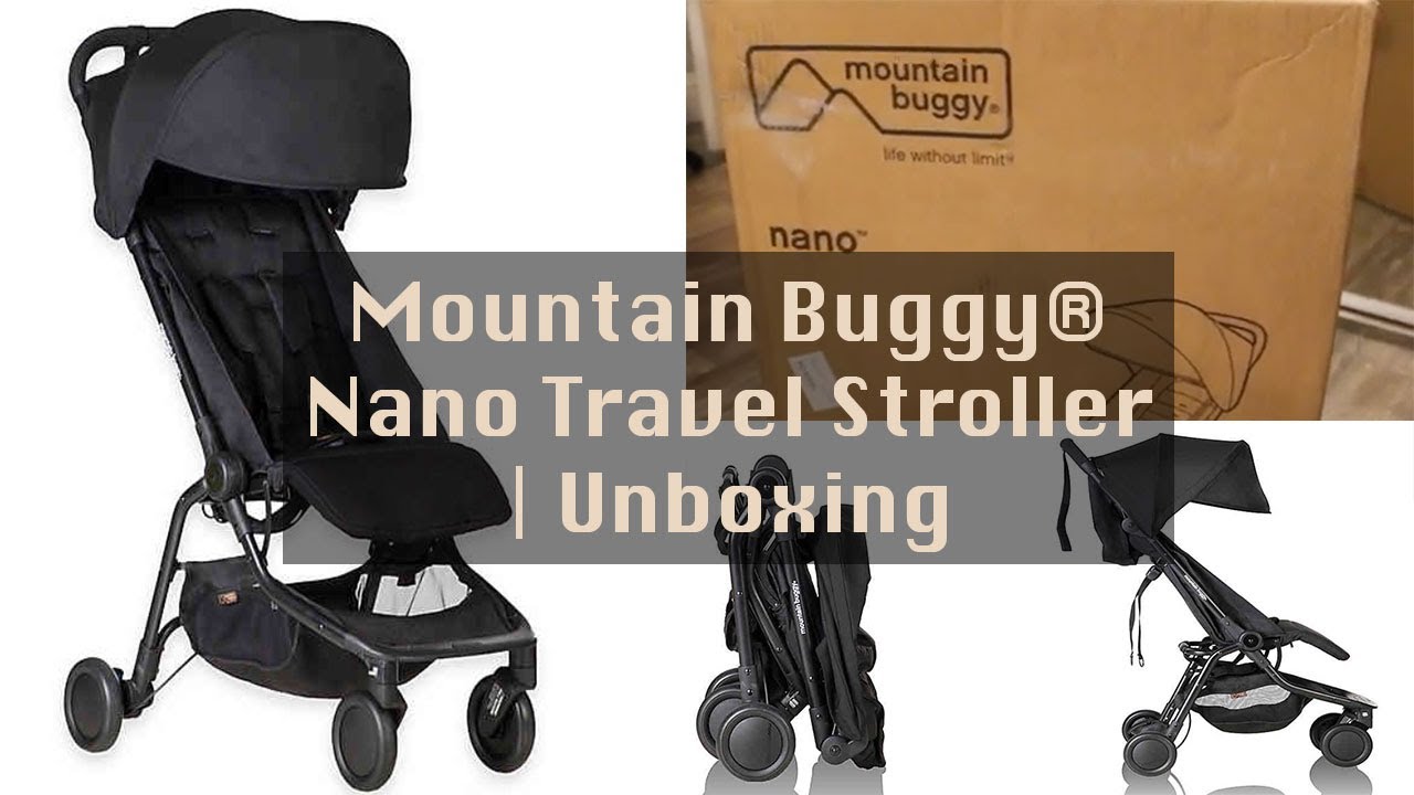 mountain buggy nano youtube