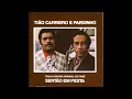 Tião Carreiro e Pardinho - Sertão em Festa  1970