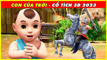 CON CỦA TRỜI Trọn Bộ 🌻🌷Cổ Tích 3D 2023 Mới Nhất💕BÀI HỌC CUỘC SỐNG THVL - QUÀ TẶNG CUỘC SỐNG