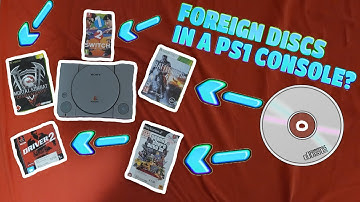 Putting Foreign Discs In A PS1 Console!