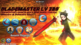 Toram Online - BladeMaster Lv 280 (Two-handed Sword) Consecutive Lunar Slash & OgreXGarde (2H/THS)