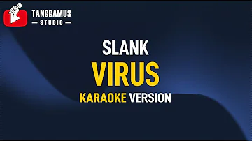 Virus - Slank (Karaoke)