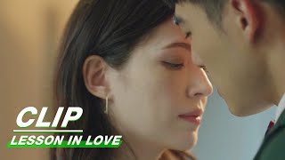 Yixiang And Mengyun Stand Close Enough For A Kiss Lesson In Love Ep04 第9节课 Iqiyi