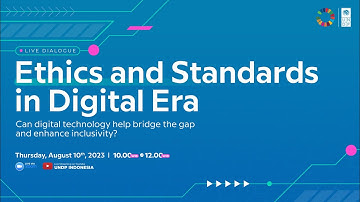 Ethic and Standards in Digital Era: Can Digital Technology Bridge the Gap & Enhance Inclusivity?