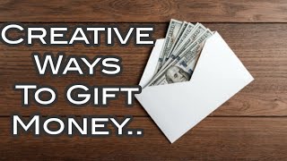 Creative Ways to Give Money As Gift -Part 1 / How to give money as gift💸🎁