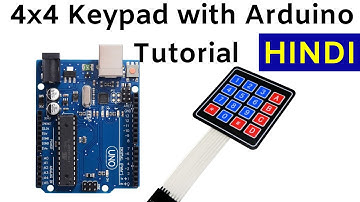Arduino 4x4 Membrane Keypad Connection and Code Tutorial [ HINDI-हिंदी ]