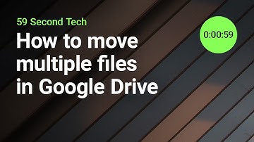 How to move multiple files in Google Drive