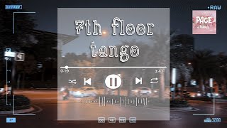 7th Floor Tango 💃 No. 22 - Chill Tapestry: Sonic Serenity