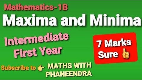Maxima and Minima 7 marks important problems  Applications of  Differentiation AP TS Inter Maths-1B