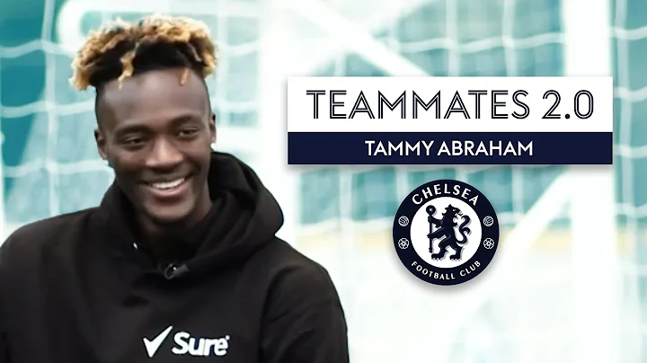 Who is the funniest player at Chelsea?  | Tammy Abraham | Teammates 2.0