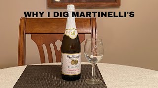 Why I Dig Martinelli’s!