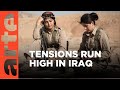 Iraq: Kurds against Mullahs | ARTE.tv Documentary