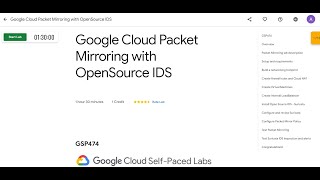 Google Cloud Packet Mirroring with OpenSource IDS GSP474