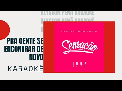 Karaokê - Grupo