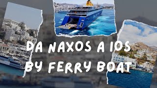 da Naxos a Ios by ferry boat