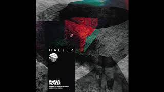 Haezer - Black Water | #TheOutlawOceanMusicProject | Ian Urbina