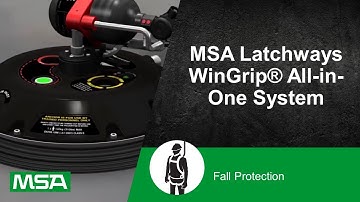 MSA Latchways WinGrip® All-in-One System