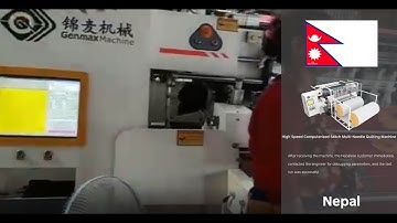 Genmax-- GM-MX5 High Speed Computerized Stitch Multi-Needle Quilting Machine from Nepalese customer