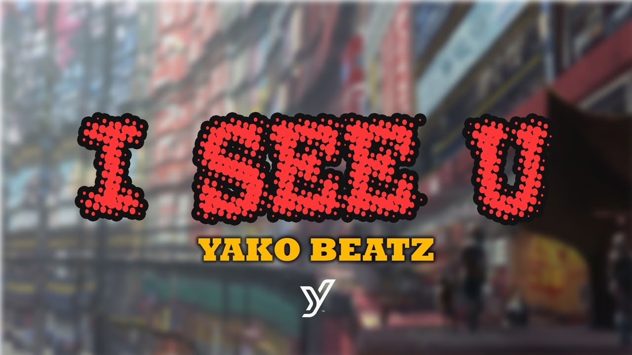 Watch Yako Beatz - I SEE YOU on YouTube Watch Yako Beatz - I SEE YOU on YouTube