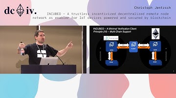INCUBED - A trustless incentivized decentralized remote node network by Christoph Jentzsch (Devcon4)