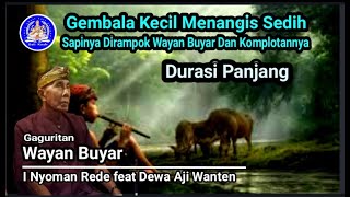 Download Lagu Gaguritan Wayan Buyar. Pupuh Ginada Basur.Durasi Panjang. I Nyoman Rede feat Dewa Aji Wanten. MP3 Download Lagu Gaguritan Wayan Buyar. Pupuh Ginada Basur.Durasi Panjang. I Nyoman Rede feat Dewa Aji Wanten. MP3