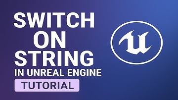 Unreal Engine 5 Switch on String Tutorial – Blueprint Case Selection Explained