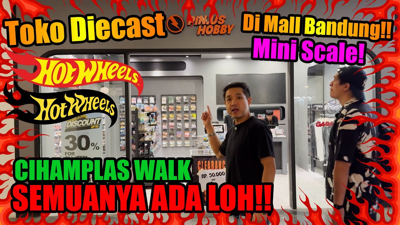 Explore Toko Diecast Di Ciwalk Bandung!! Banyak Hot wheels Rare!!