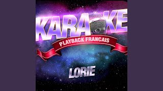Pour Que Tu Me Reviennes — Karaoké Playback Avec Choeurs — Rendu Célèbre Par Lorie