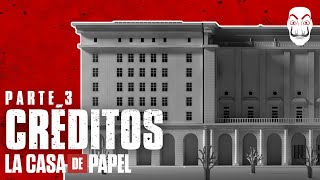 Video thumbnail of "La Casa de Papel | Parte 3 Créditos | Netflix"