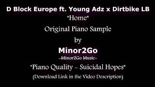 D Block Europe (Young Adz x Dirtbike LB) - Home - Original Sample by Minor2Go