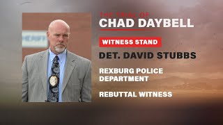 REBUTTAL WITNESS: Rexburg Police Det. David Stubbs testifies in Chad Daybell trial