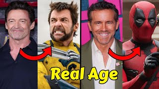 Deadpool & Wolverine Cast's SHOCKING Real Ages 2024