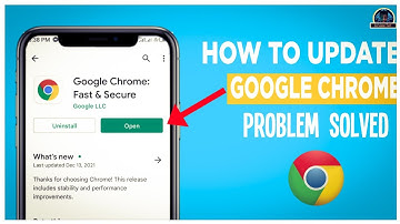 Google Chrome not Updating: How to Solve Chrome not Updating to Latest Version