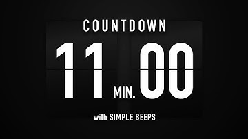 11 Minute Countdown Timer 🕙 Flip Clock with Simple Beeps 🔊🖤