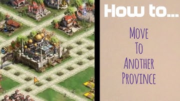 HOW TO...Move To Another Province (Rise of Empires Ice & Fire/Fire & War)