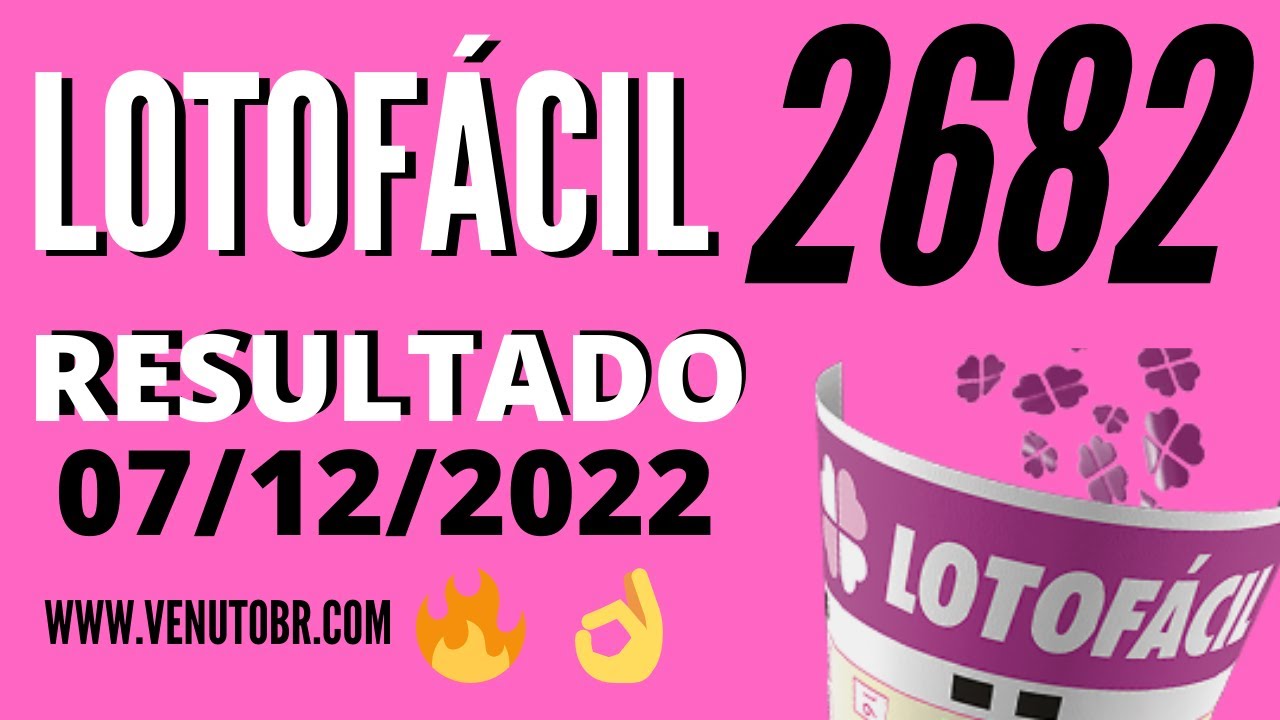 🍀 Resultado Lotofácil 2682