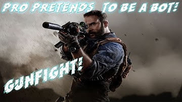 Pretending To Be A Bot - Call Of Duty Modern Warfare