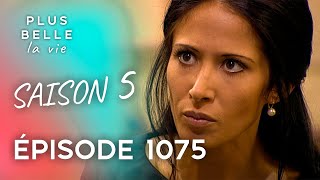 Saison 5, Épisode 1075 - PLUS BELLE LA VIE | La vérité éclate