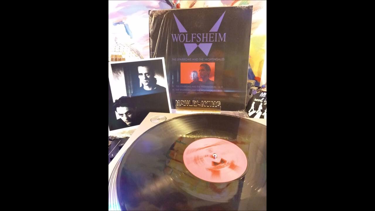 Wolfsheim The Sparrows And The Nightingales (Long Version 12") 1991/2016 YouTube
