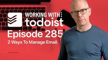 2 Ways To Manage Email With Todoist