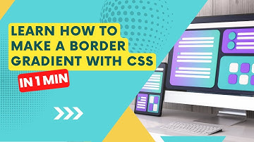 How to make a Gradient Border with CSS in 1 minute