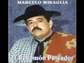 MARCELO MIRAGLIA - EL REDOMON PATEADOR (CD COMPLETO)