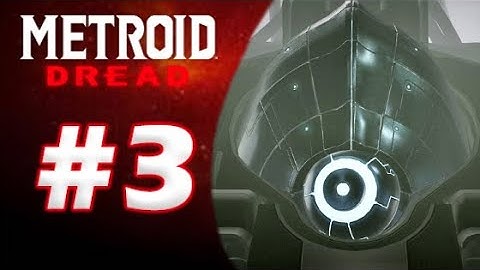 Metroid Dread Walkthrough Gameplay Part 3: The Central Unit | Nintendo Switch
