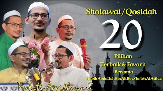 Full 20 Sholawat/Qosidah Pilihan Terfavorit Cover Habib Abdullah Bin Ali Bin Sholeh Al Atthas